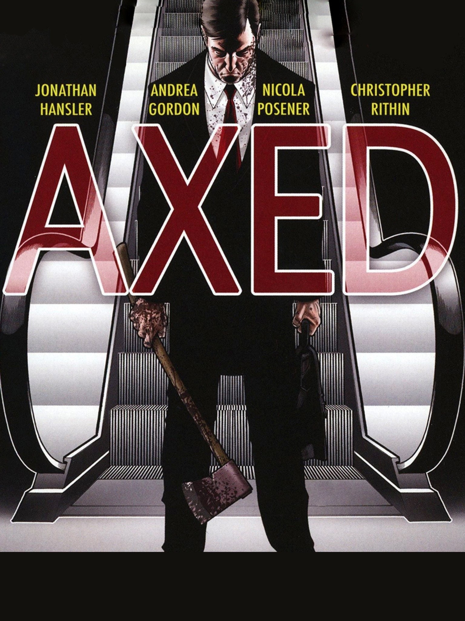 Axed Pictures | Rotten Tomatoes