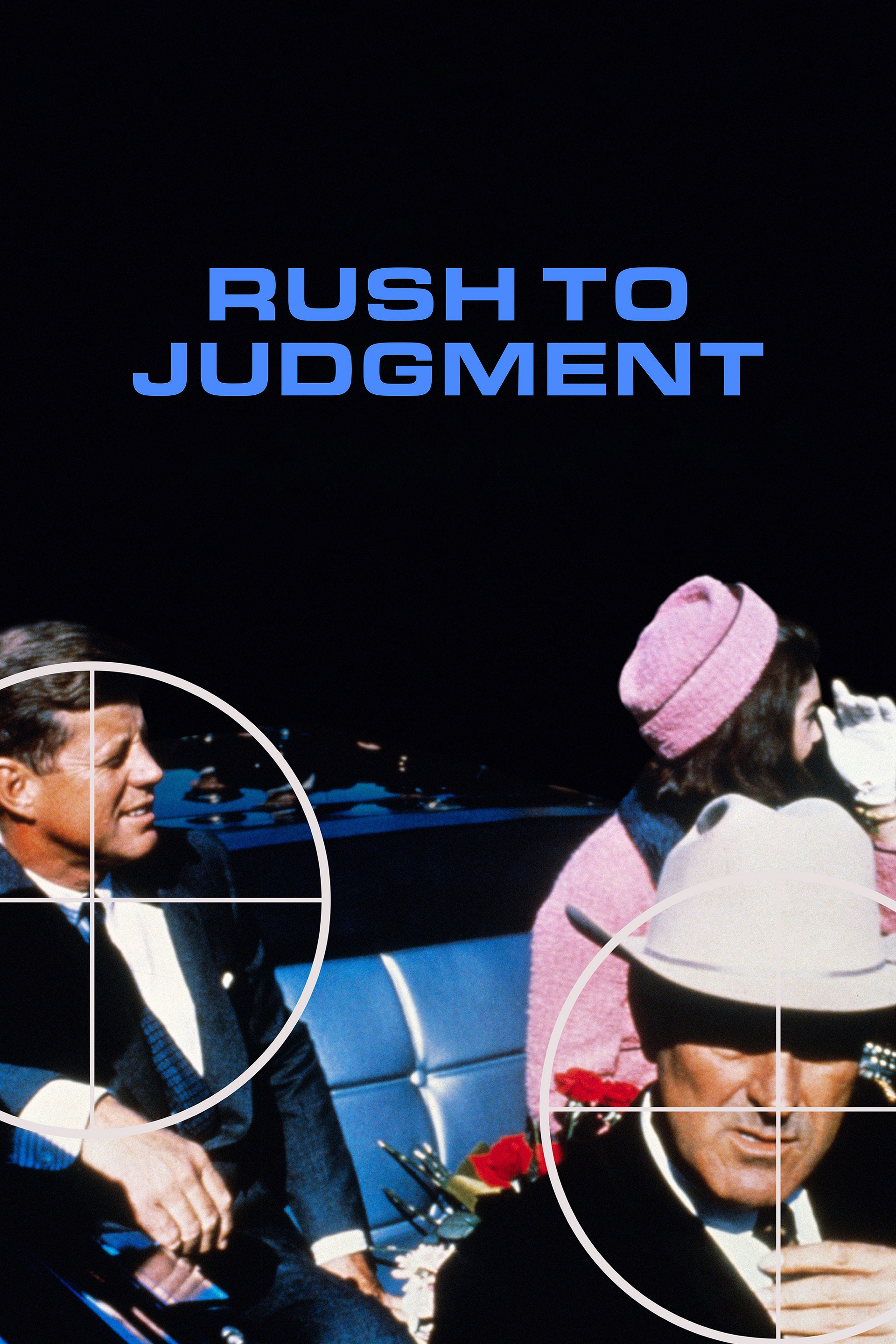 Rush to Judgment Pictures | Rotten Tomatoes