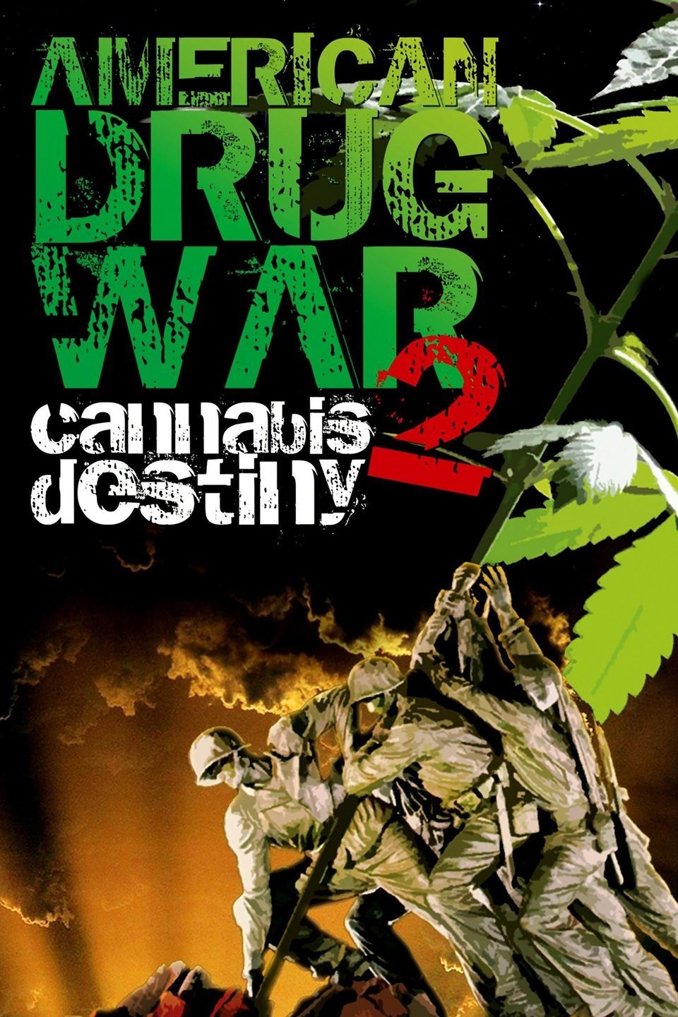 American Drug War 2: Cannabis Destiny | Rotten Tomatoes