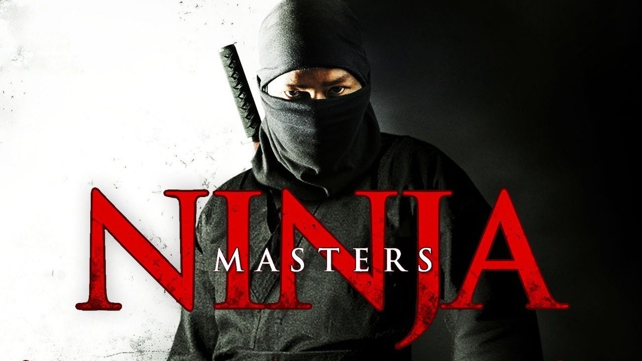 Ninja Masters (2009): Where to Watch and Stream Online