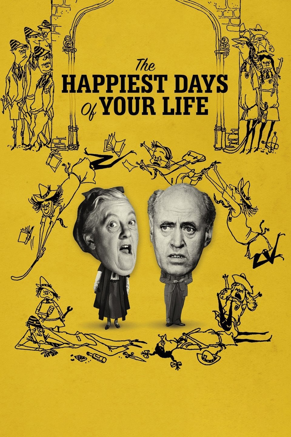 The happiest days of your life