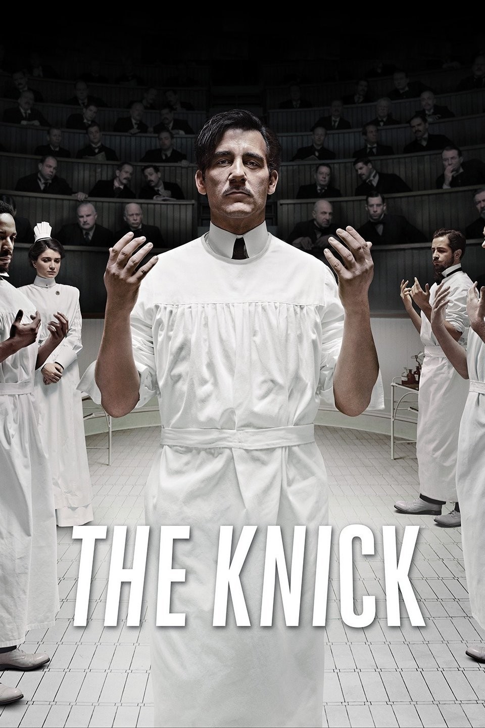 The Knick: Season 1 | Rotten Tomatoes