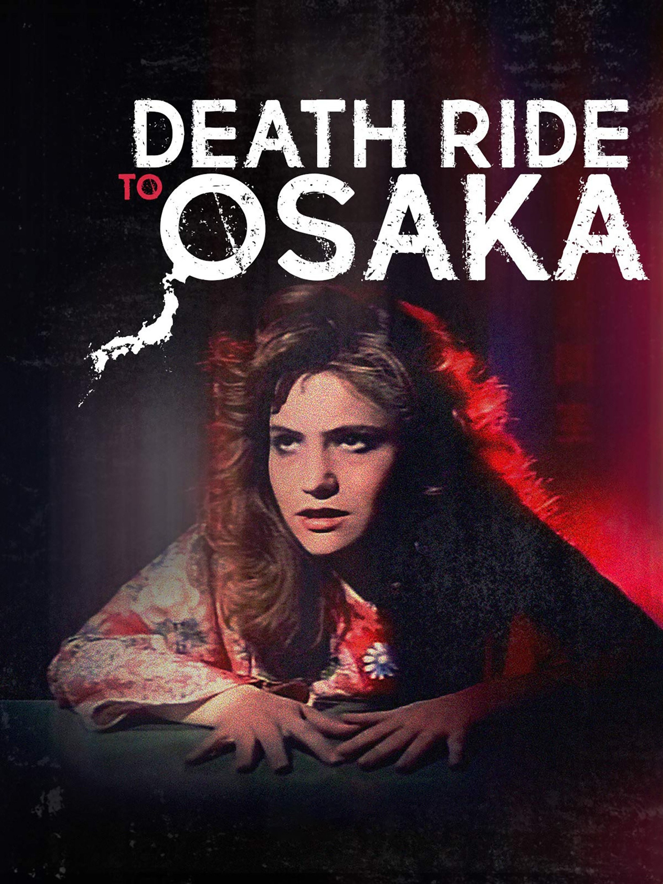 Death Ride to Osaka | Rotten Tomatoes