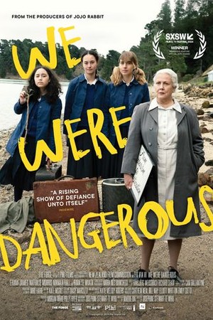 We Were Dangerous poster