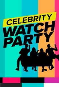 Celebrity Watch Party: Season 1 | Rotten Tomatoes