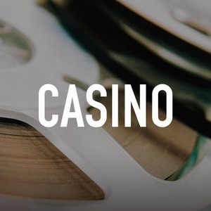 Casino - Rotten Tomatoes