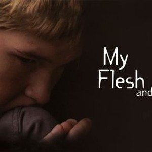 My Flesh and Blood photo 4