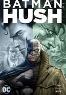 Batman: Hush poster image