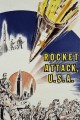 Rocket Attack, U.S.A.