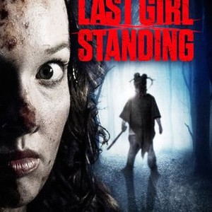 Last Girl Standing Rotten Tomatoes