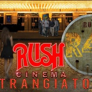 Rush: Cinema Strangiato photo 11