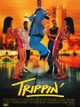 Trippin'