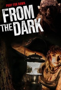 From the Dark (2014) | Rotten Tomatoes