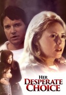 Her Desperate Choice poster image
