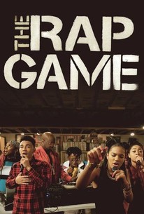 The Rap Game | Rotten Tomatoes
