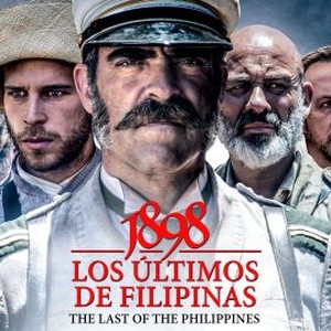 1898: Our Last Men in the Philippines (2016) - Photo Gallery - IMDb