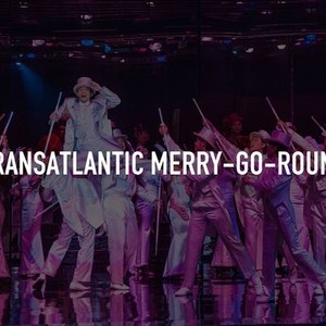 Transatlantic Merry-Go-Round photo 1