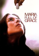 Maria Full of Grace poster image