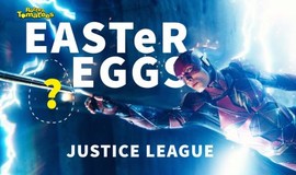 Justice League: Easter Eggs