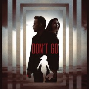 "Don't Go photo 7"