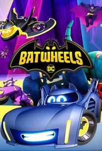 Batwheels | Rotten Tomatoes