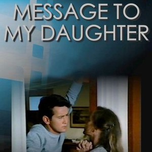 Message to My Daughter (1973) photo 5