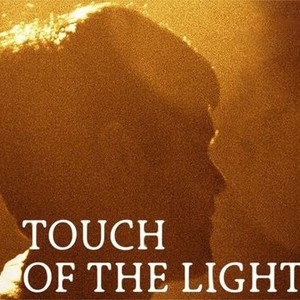 Touch of the Light photo 1
