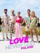 Love Never Lies: Poland