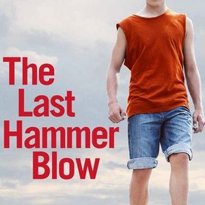 The Last Hammer Blow (2014) photo 9