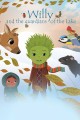 Willy and the Guardians of the Lake
