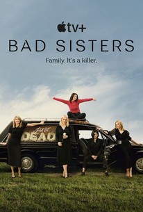 Watch trailer for Bad Sisters