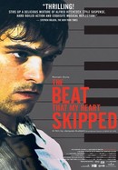 The Beat That My Heart Skipped poster image