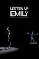 Listen Up Emily