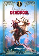 Once Upon a Deadpool poster image