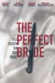 The Perfect Bride