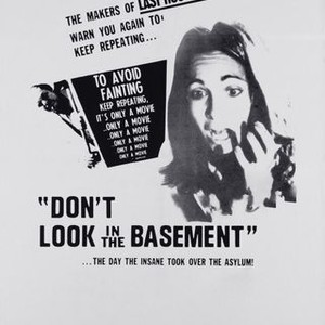 Don't Look in the Basement photo 5