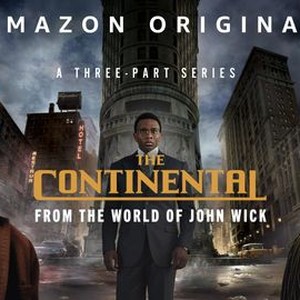 The Continental: From the World of John Wick - Rotten Tomatoes