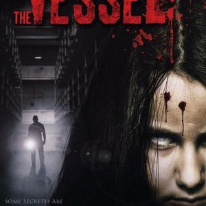 The Vessel - Rotten Tomatoes