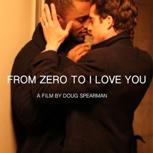 From Zero to I Love You photo 3
