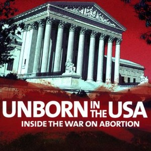 Unborn in the USA: Inside the War on Abortion photo 10