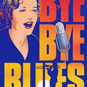Bye Bye Blues photo 7