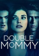 Double Mommy poster image