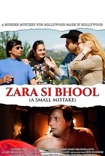 Zara Si Bhool A Small Mistake Rotten Tomatoes