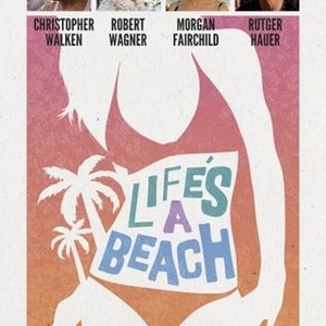 Life's a Beach (2011)