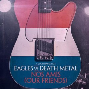 Eagles of Death Metal: Nos Amis (Our Friends) (2017) photo 11