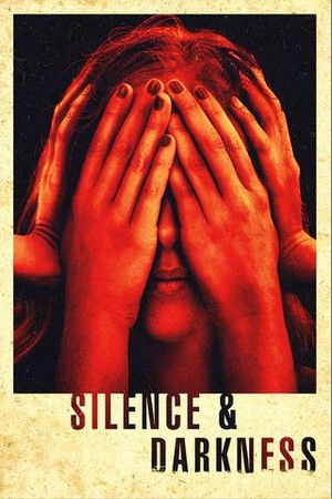 Silence & Darkness poster