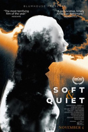 Soft & Quiet poster