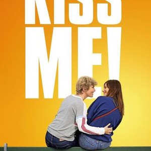 Kiss Me!  Rotten Tomatoes