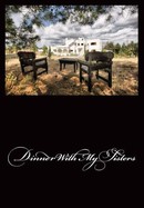 Dinner With My Sisters poster image