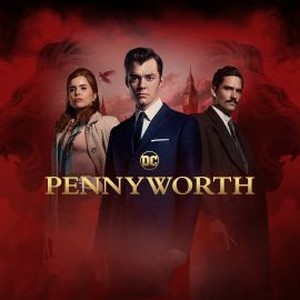 Pennyworth - Rotten Tomatoes